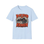 Do Not Disturb The Kraken T-Shirt