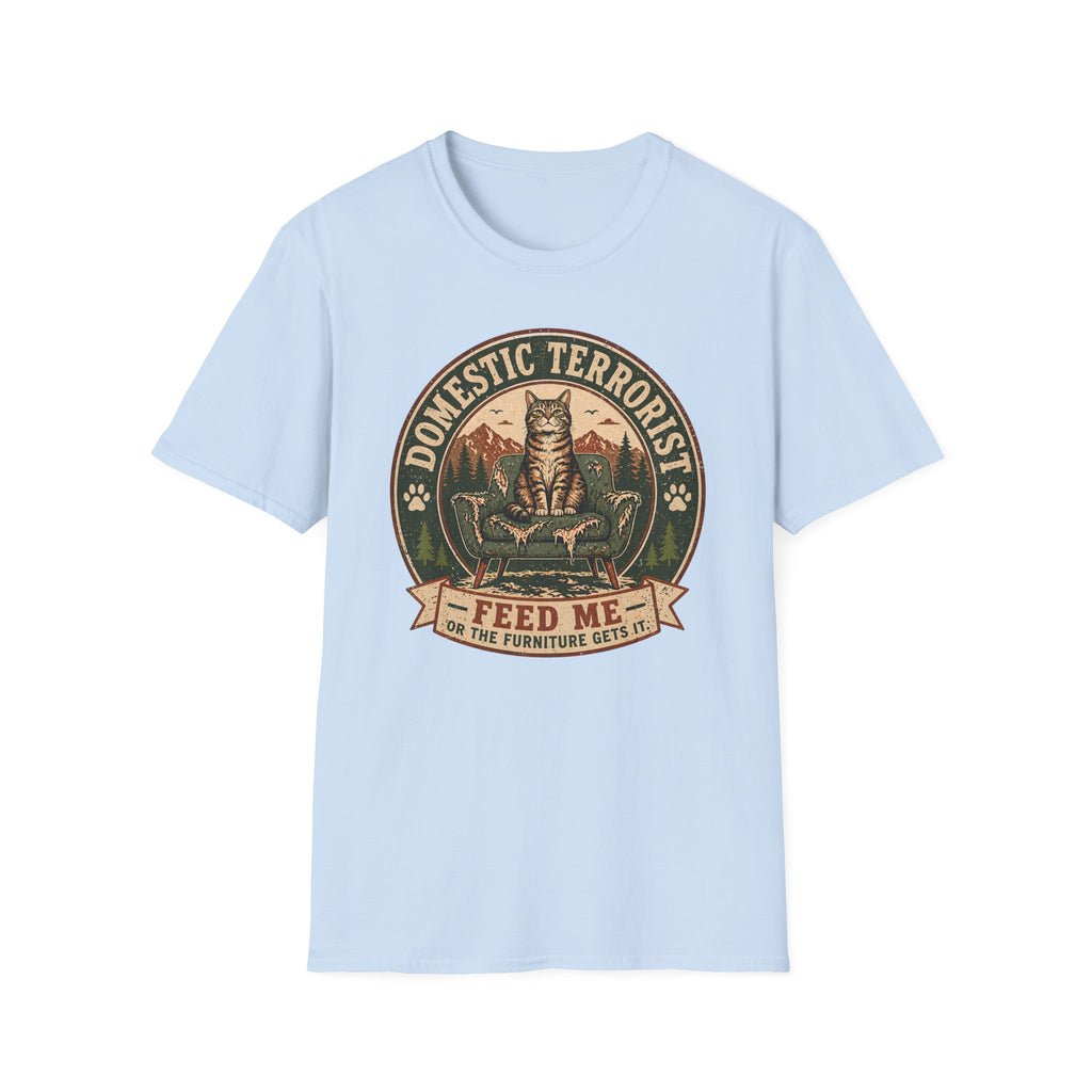 Feed Me Or The Furniture Gets It T-Shirt