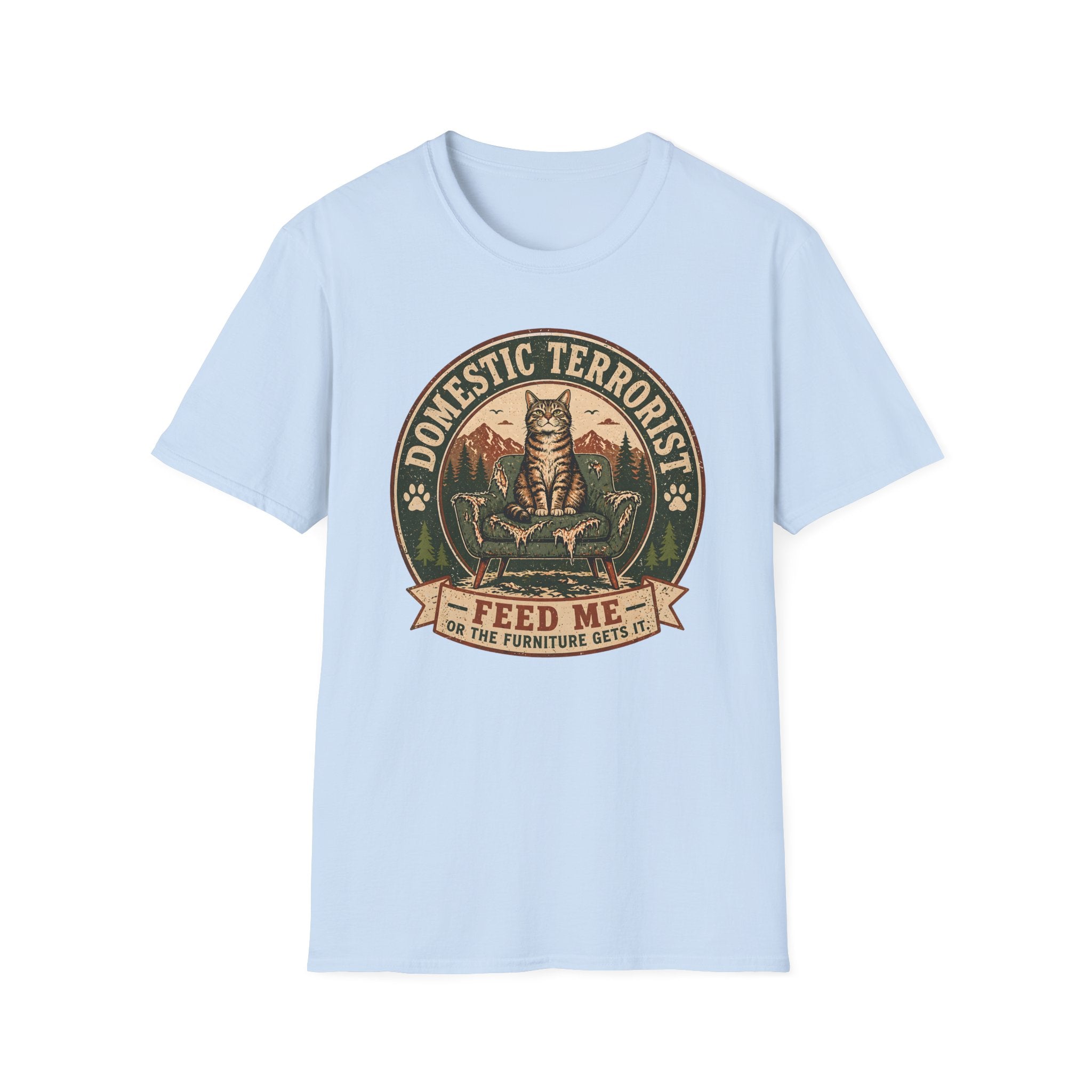 Feed Me Or The Furniture Gets It T-Shirt