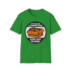 It's Called Confort Zone, Stay Out Of Mine T-Shirt