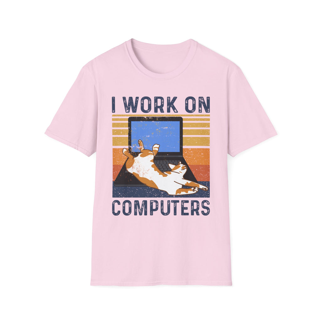 I Work On Computers T-Shirt