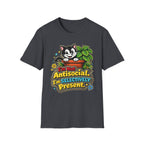 I'm Not Anti Social I'm Selectively Present T-Shirt