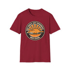 Not Today. Not Tomorrow. Not Ever. T-Shirt