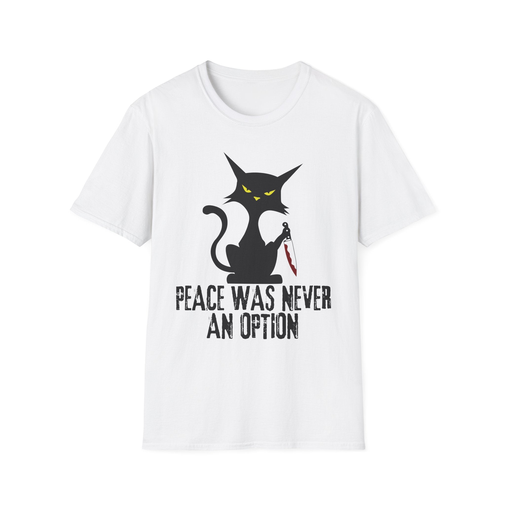 Peace Was Never An Option T-Shirt