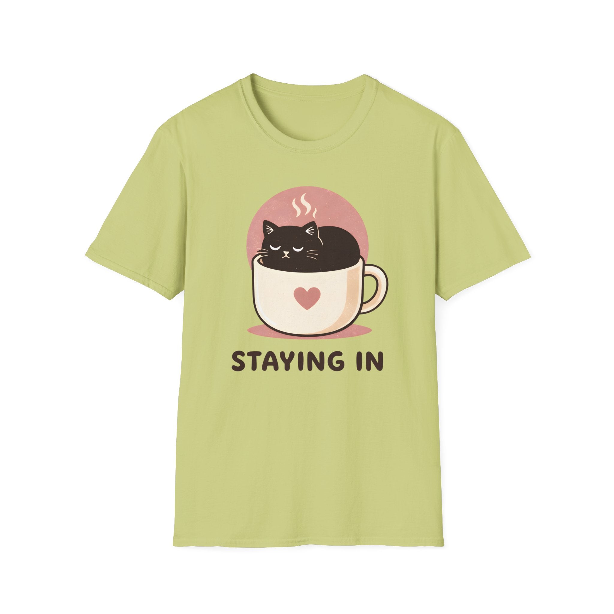 Staying In T-Shirt