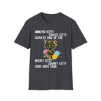 Annoyed Kitty Touchy Kitty T-Shirt