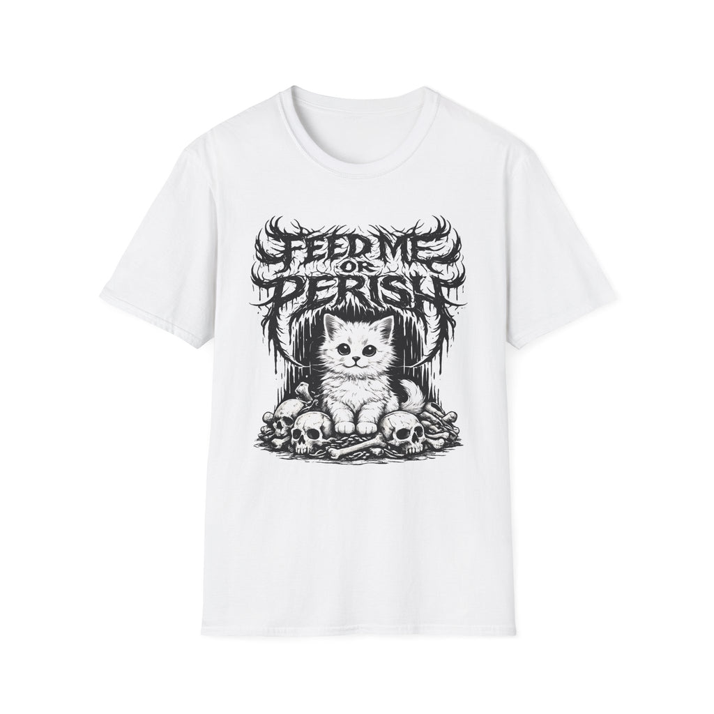 Feed Me Or Perish T-Shirt
