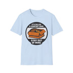 It's Called Confort Zone, Stay Out Of Mine T-Shirt