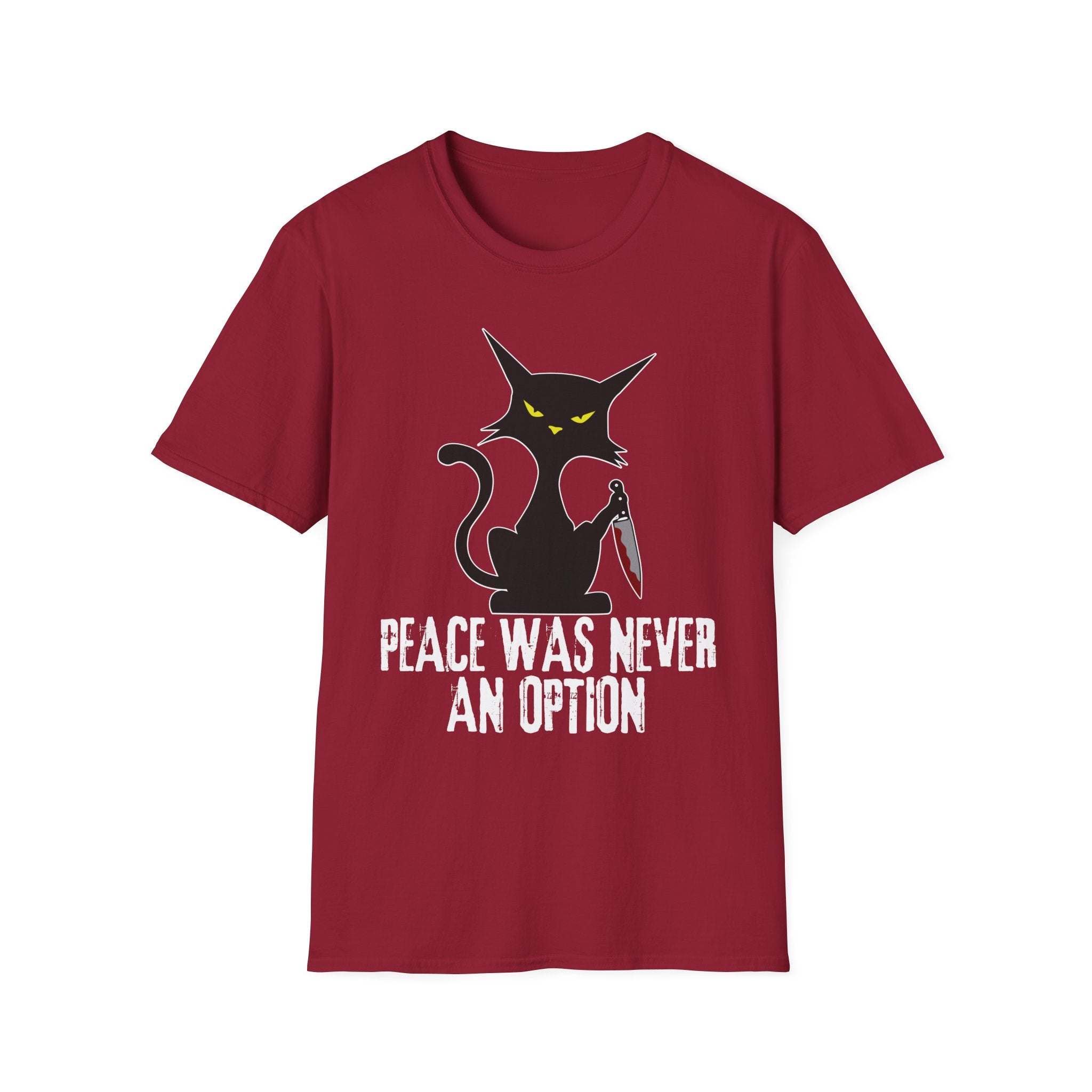 Peace Was Never An Option T-Shirt