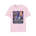 I Work Hard So My Cat Can Have Nice Things T-Shirt