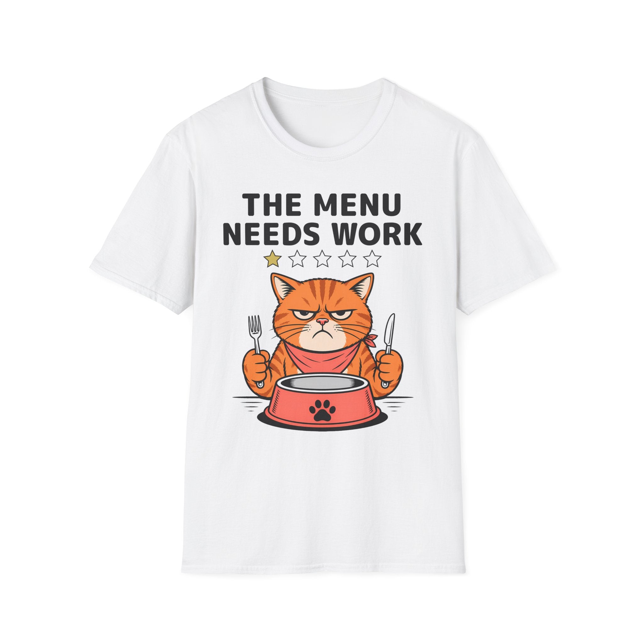 The Menu Needs Work T-Shirt
