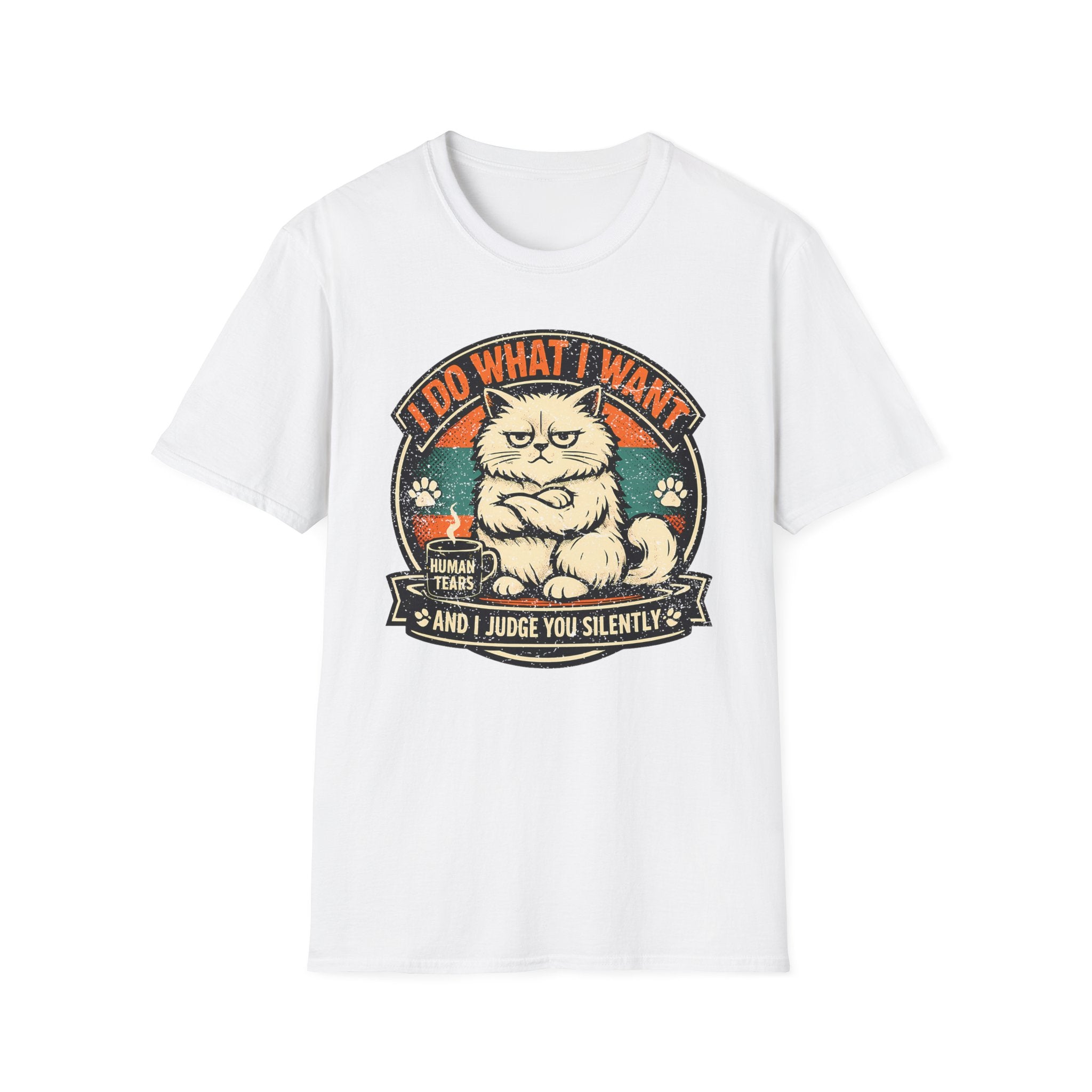 I Do What I Want And Judge You Silently T-Shirt