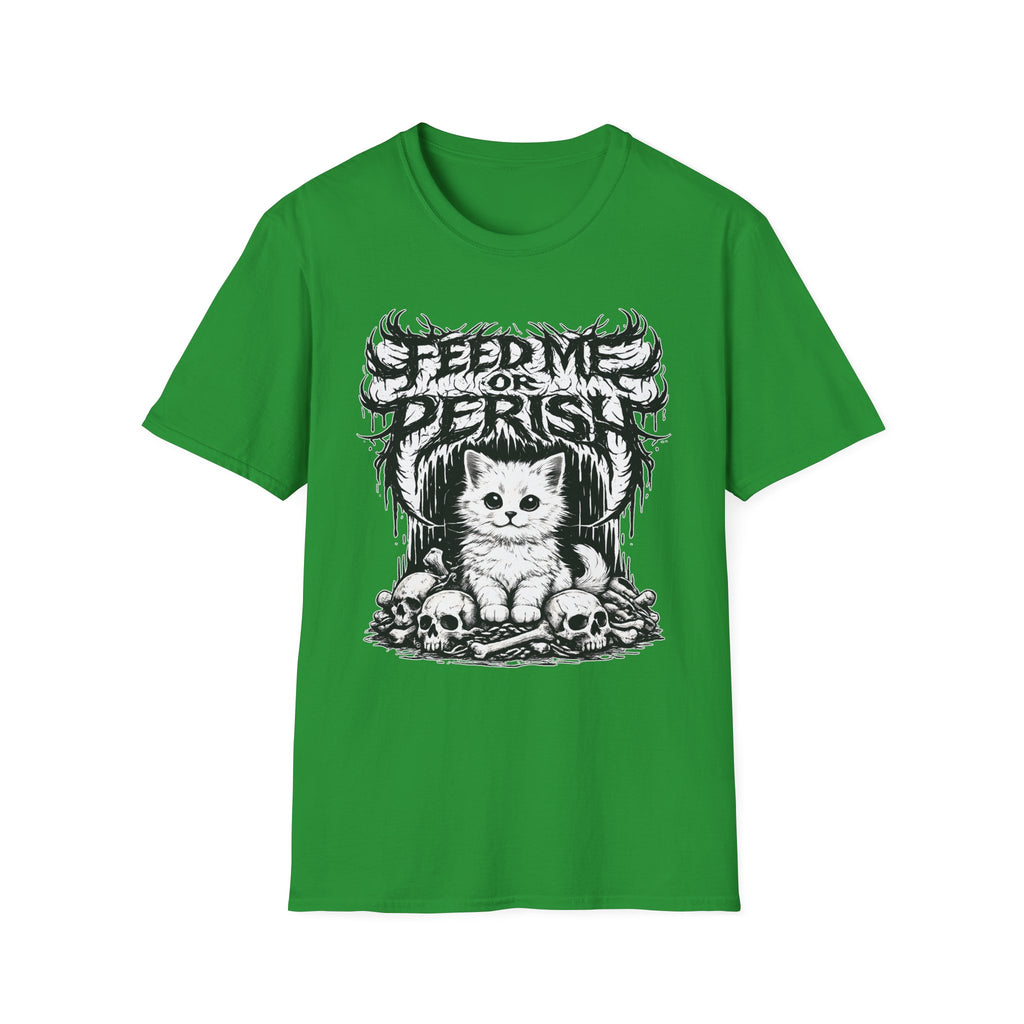 Feed Me Or Perish T-Shirt