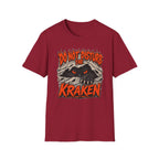 Do Not Disturb The Kraken T-Shirt