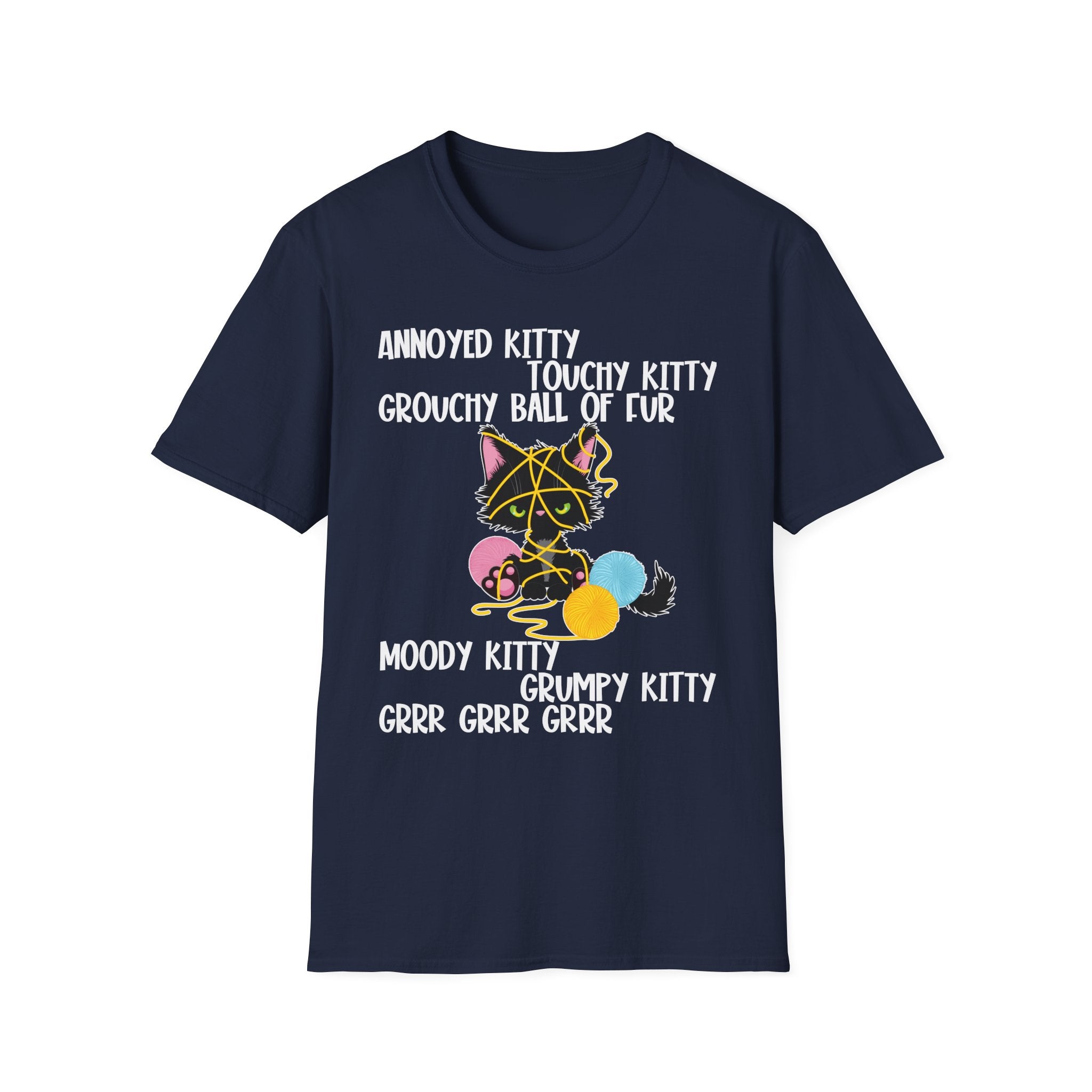 Annoyed Kitty Touchy Kitty T-Shirt