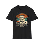 I Do What I Want And Judge You Silently T-Shirt