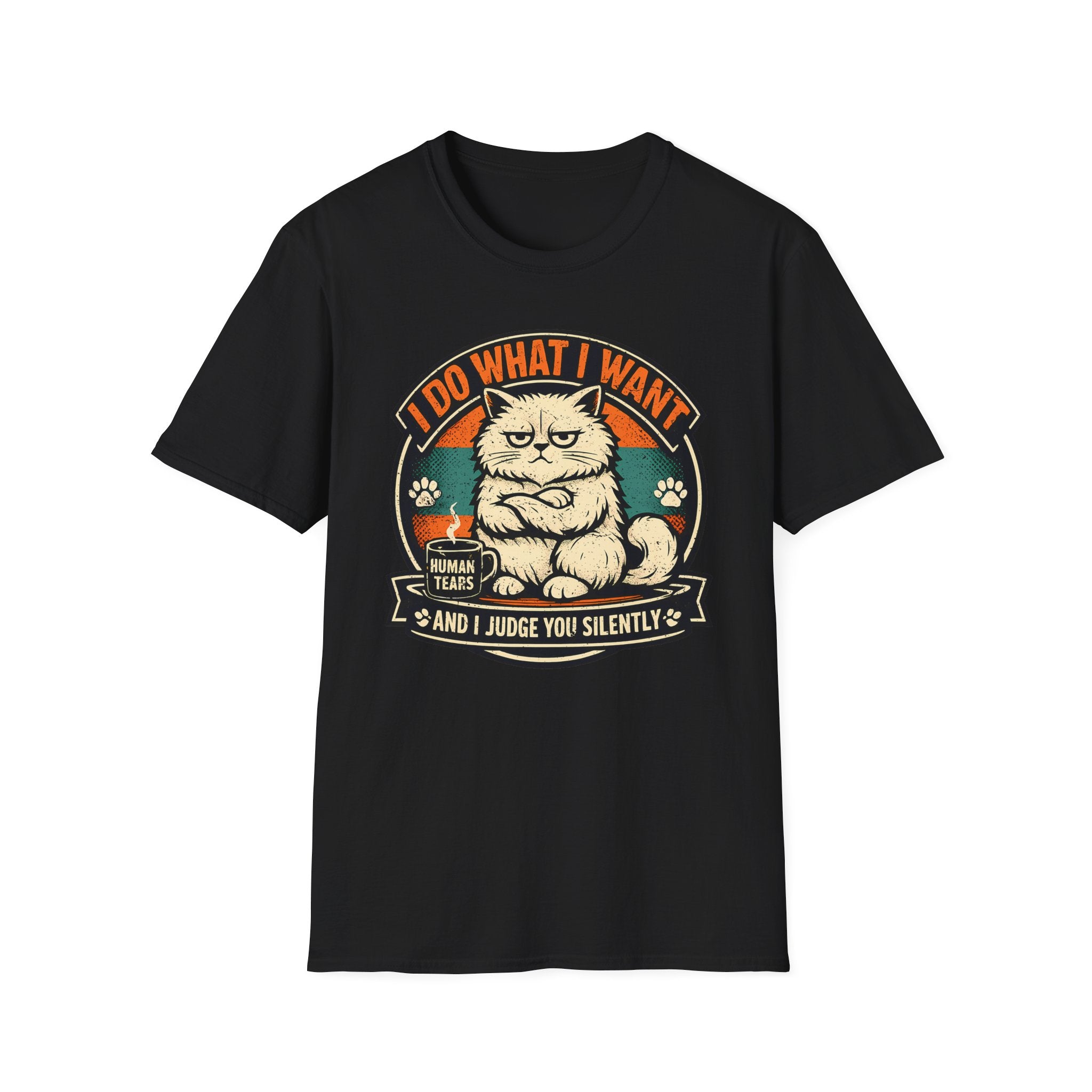 I Do What I Want And Judge You Silently T-Shirt