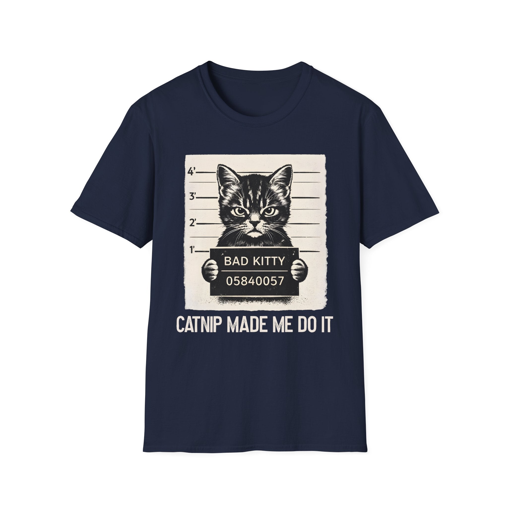 Bad Kitty, Catnip Made Me Do It T-Shirt