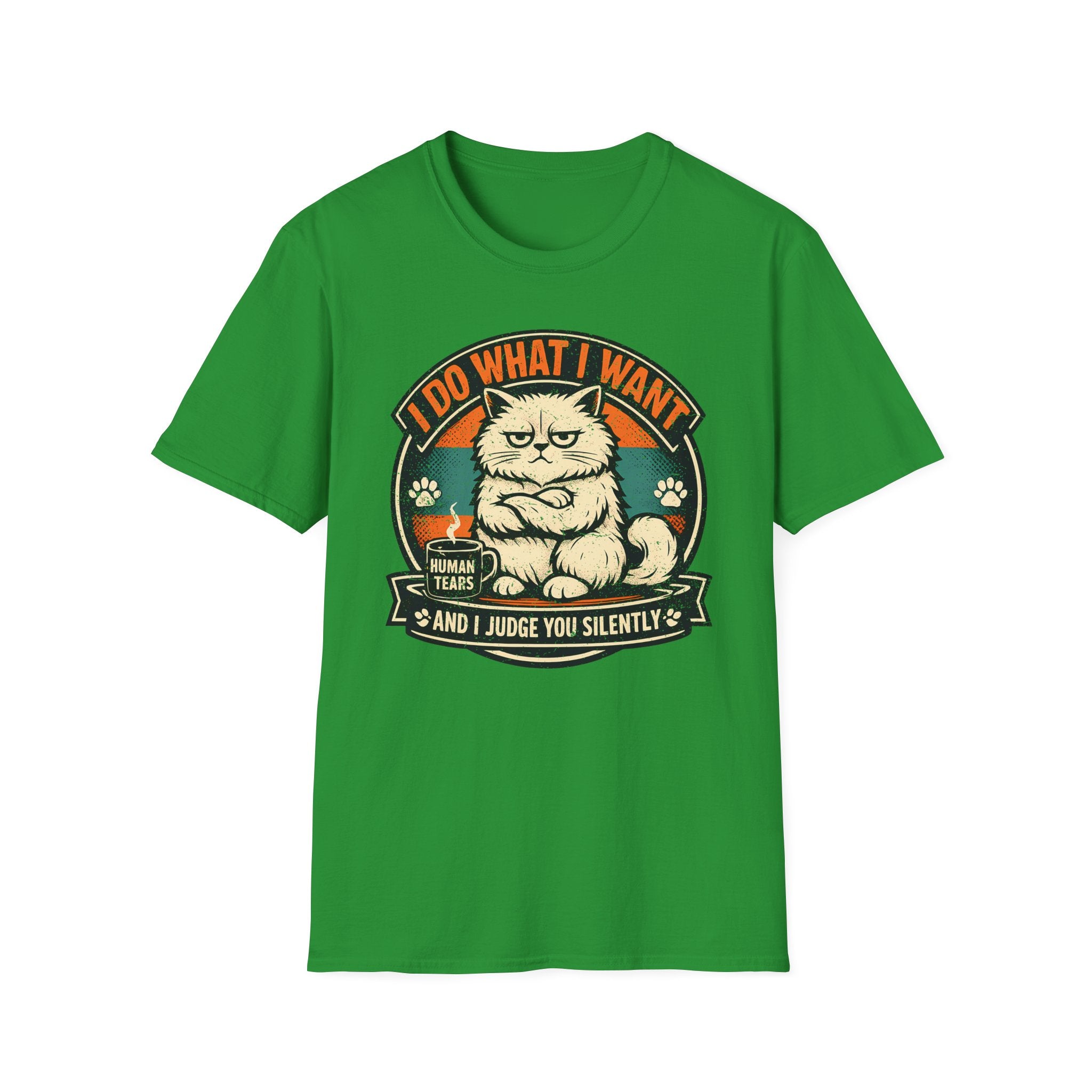 I Do What I Want And Judge You Silently T-Shirt