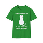 Im Not Ignoring You Im Just Giving You The Cat Treatment T-Shirt