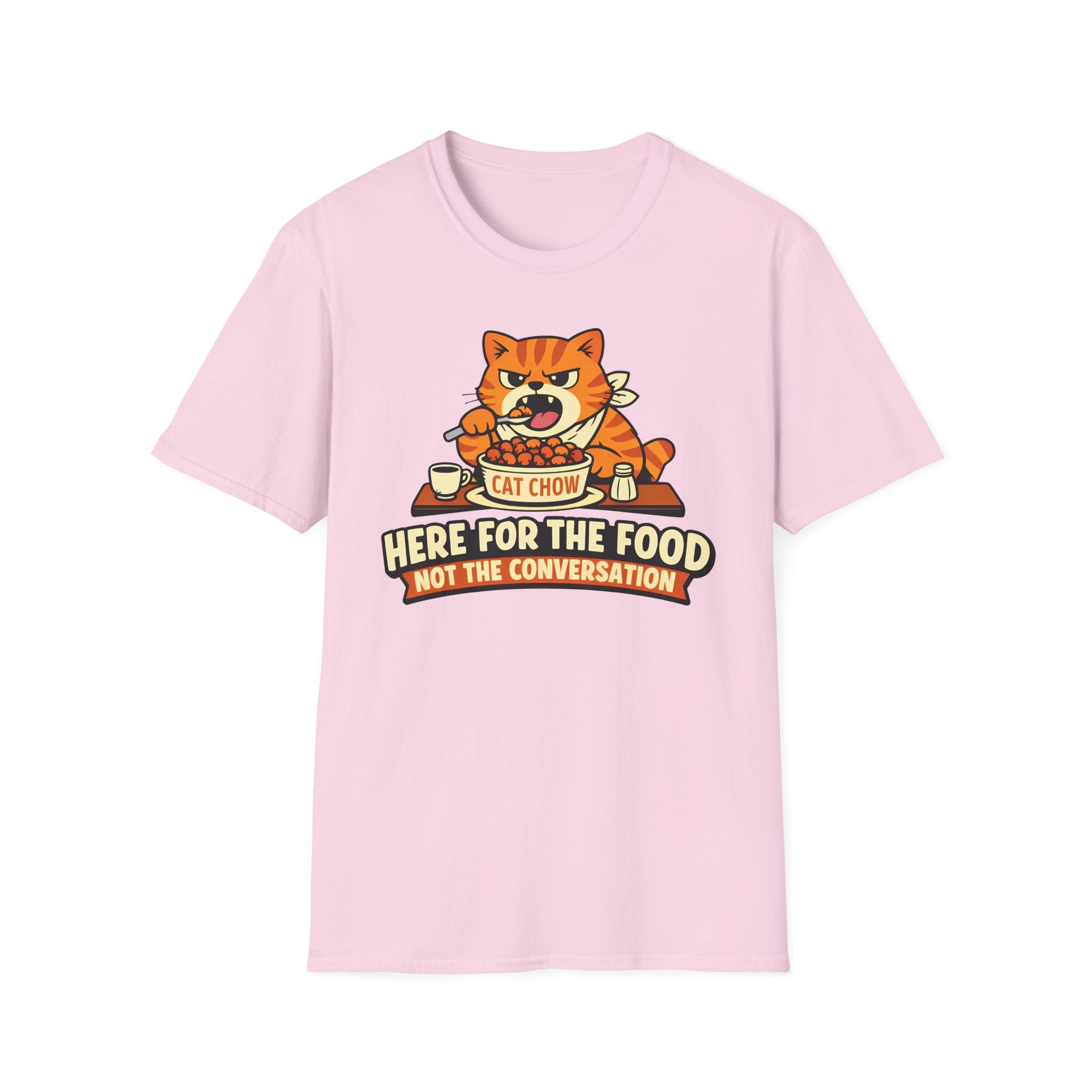 Here for the food, not conversation T-Shirt