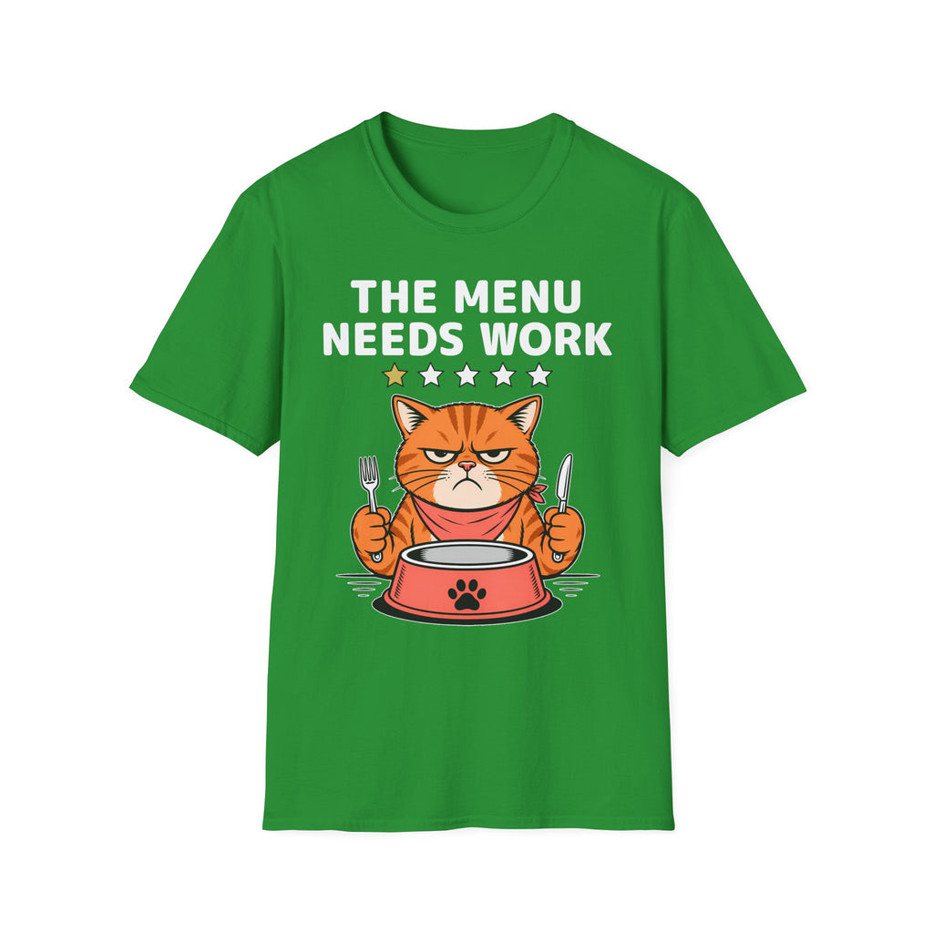The Menu Needs Work T-Shirt