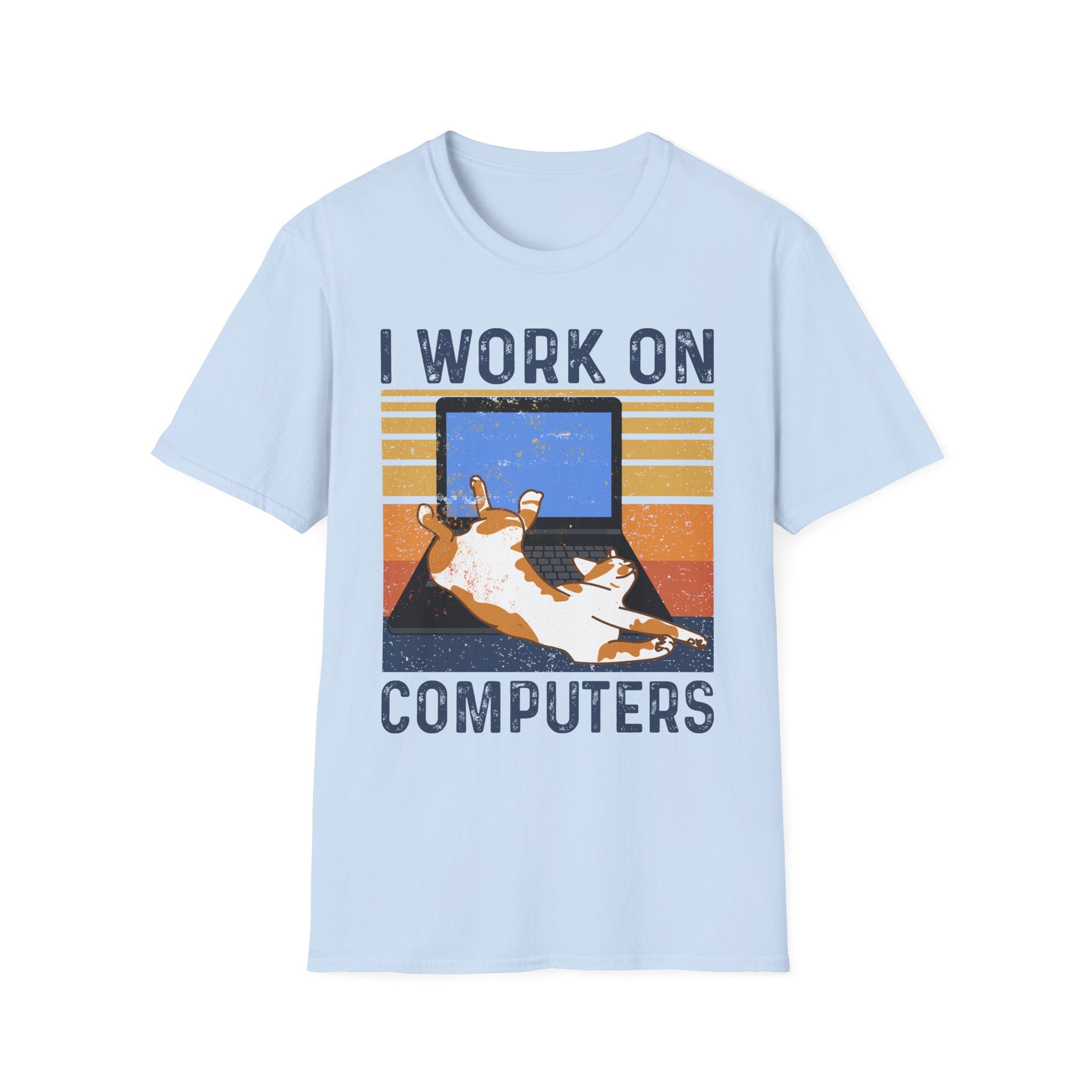 I Work On Computers T-Shirt