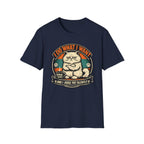 I Do What I Want And Judge You Silently T-Shirt