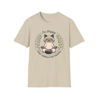 I'm Happy Don't Wreck It By Talking T-Shirt