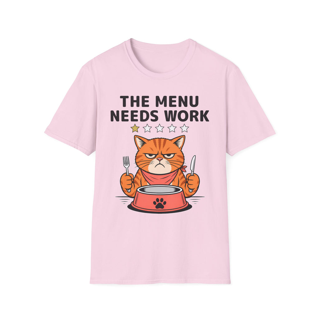 The Menu Needs Work T-Shirt