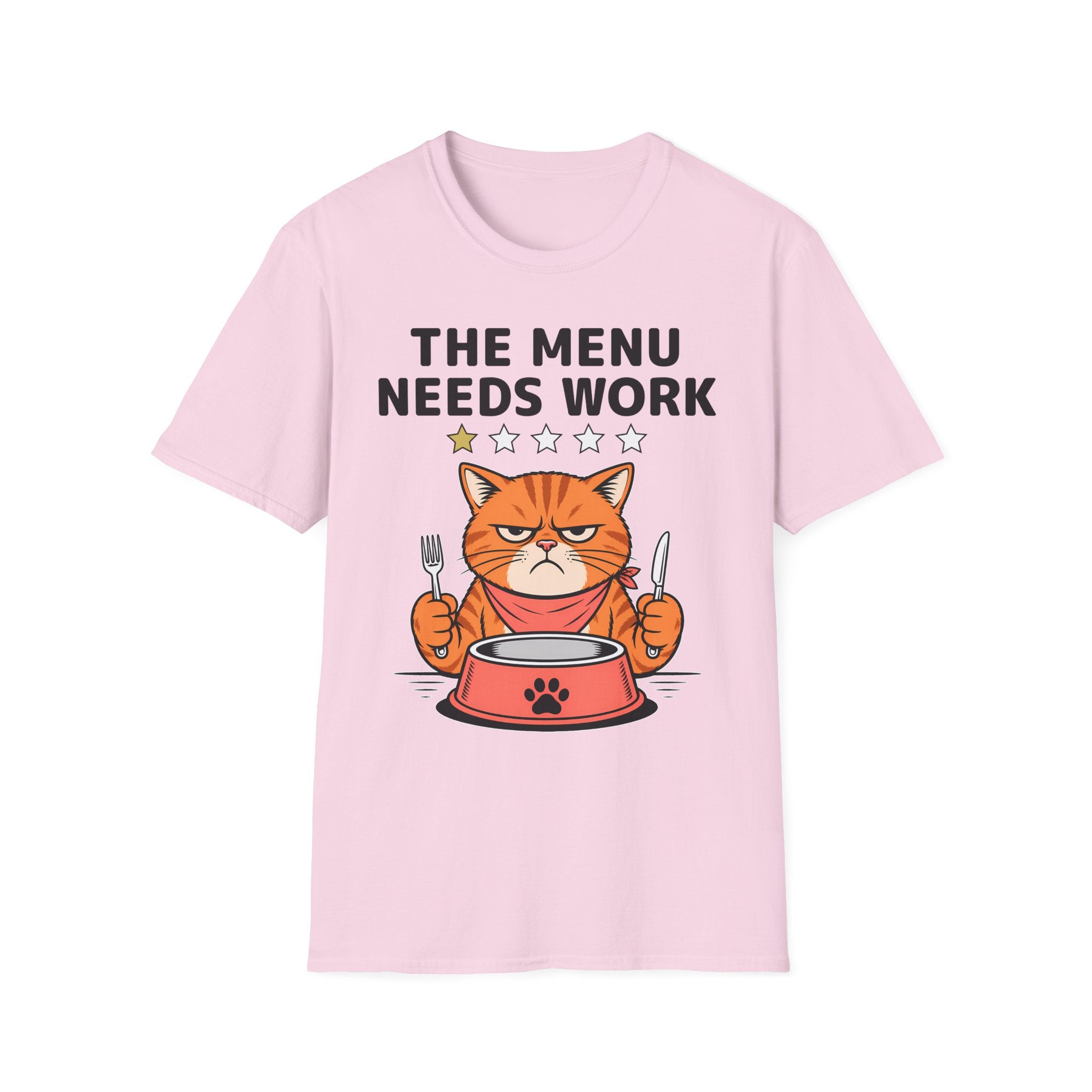 The Menu Needs Work T-Shirt