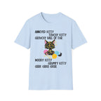 Annoyed Kitty Touchy Kitty T-Shirt