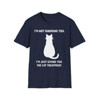 Im Not Ignoring You Im Just Giving You The Cat Treatment T-Shirt