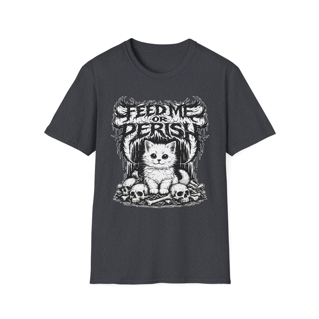 Feed Me Or Perish T-Shirt