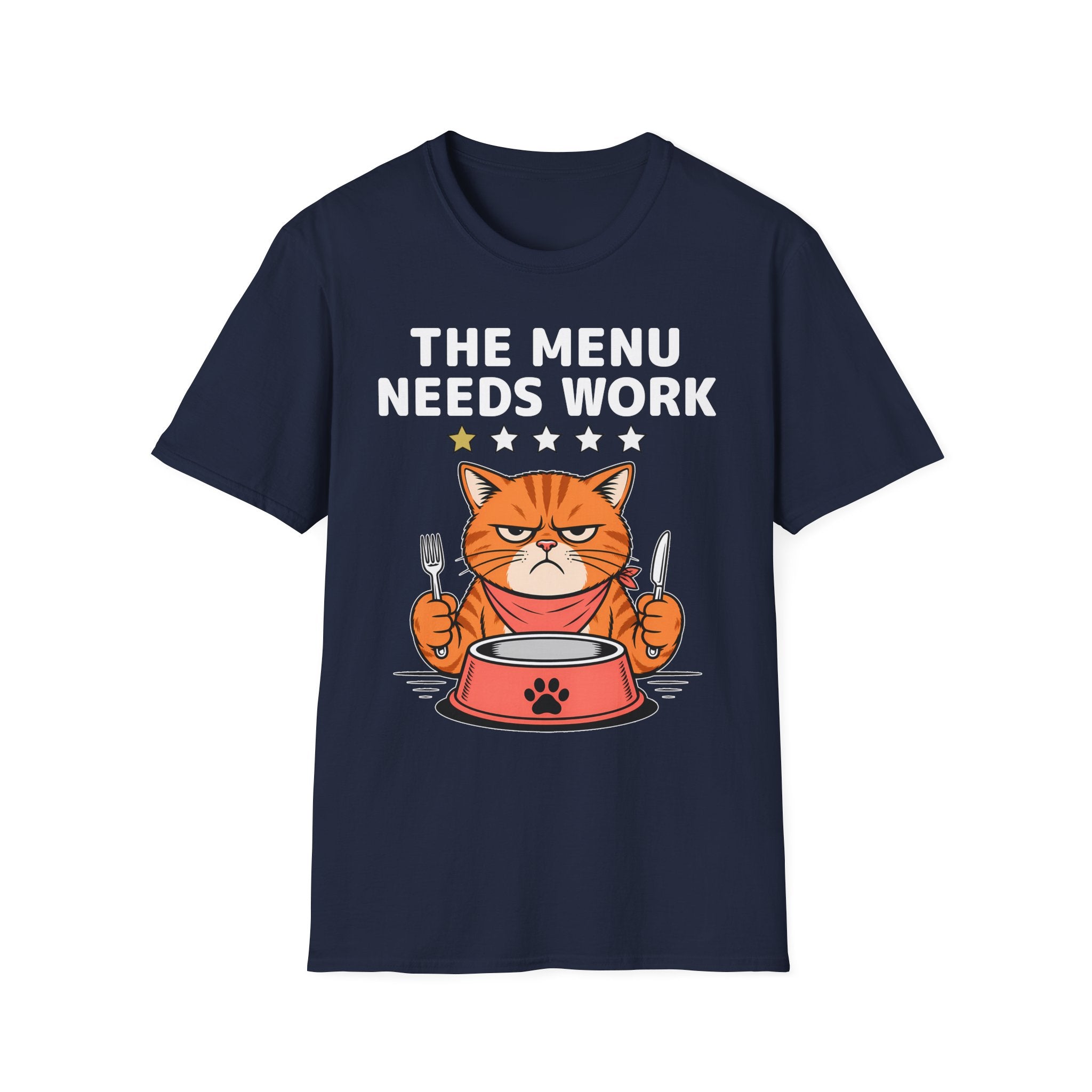 The Menu Needs Work T-Shirt