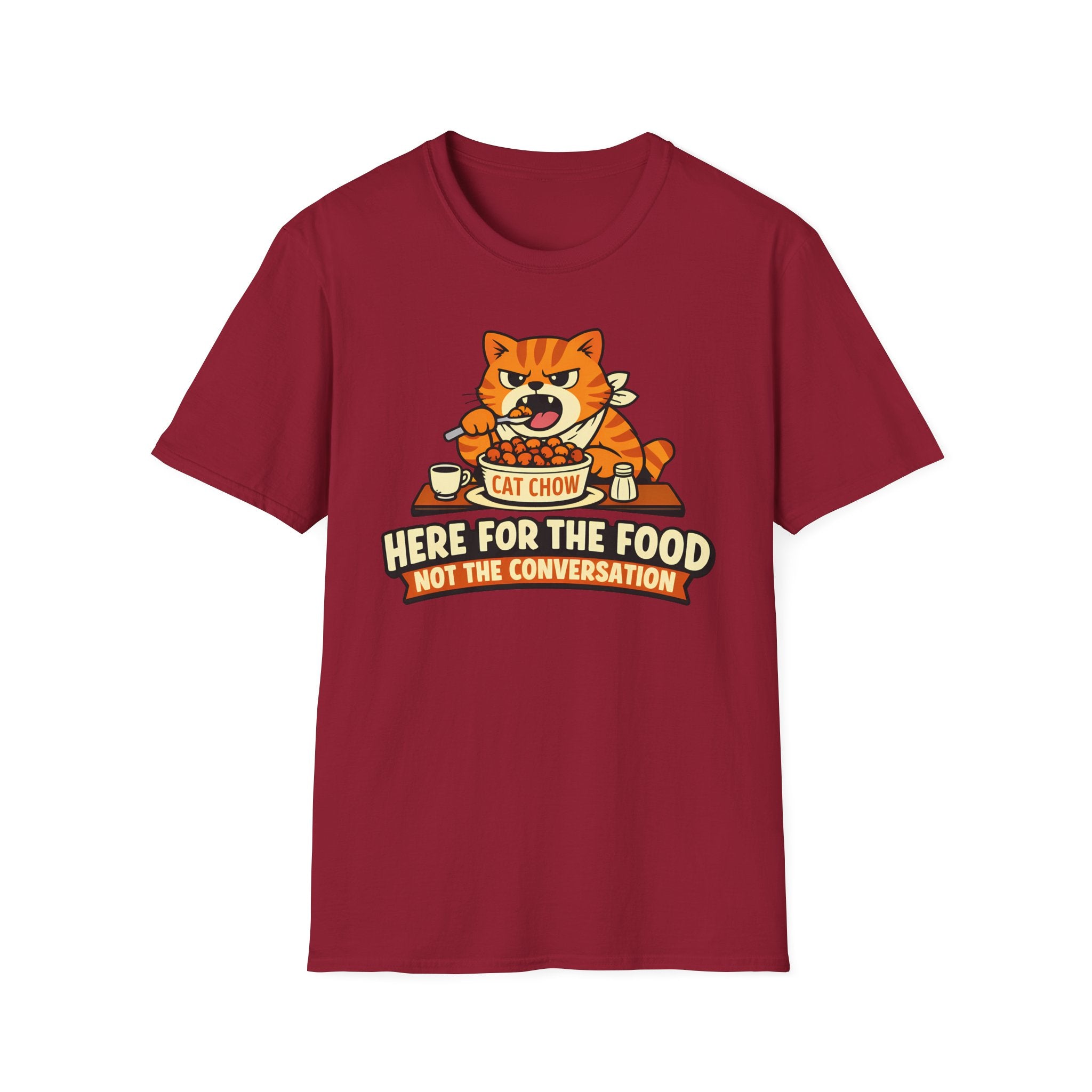 Here for the food, not conversation T-Shirt